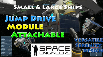 Space Engineers Jump Drive Module (Detachable) Large & Small Ships works w/Serenity Firefly