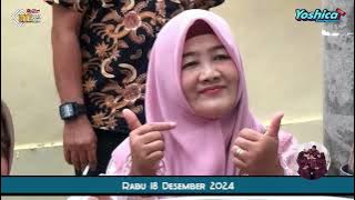 NUTUPI BELANG - YOSHICA ENTERTAINMENT - PUNTANG RABU 18 DESEMBER 2024