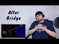 Alter bridge  in loving memory live reaction the waterworks return with this one 