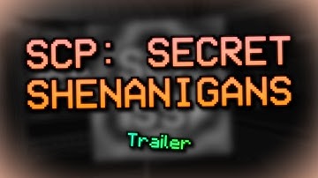 SCP: Secret Shenanigans - Trailer