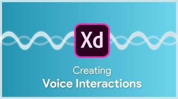 Create Voice Interactions in Adobe XD