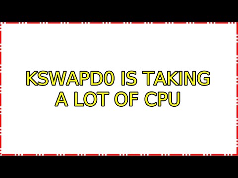 Ubuntu: kswapd0 is taking a lot of cpu (2 Solutions!!)