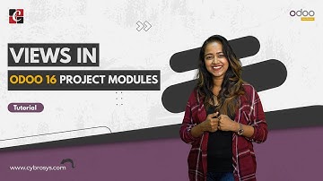 Views in Odoo 16 Project Modules | Odoo 16 Project App | Odoo 16 Functional Tutorials