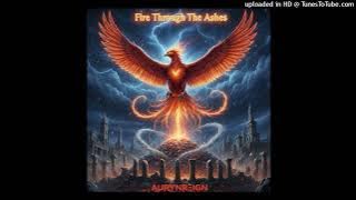 Fire Through The Ashes