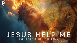 Jesus Help Me : Prophetic worship Music instrumental