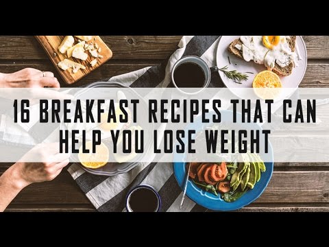 16 Breakfast Recipes That Can Help You Lose Weight - YouTube