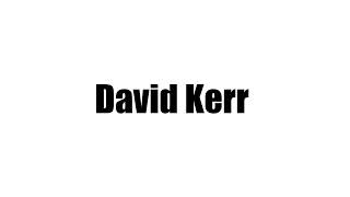 David Kerr  Biography
