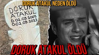 Kardeşlerim 96.Bölüm Doruk Atakul Öldü . Doruk Atakul Neden Öldü , Doruk Atakul Nasıl Öldü
