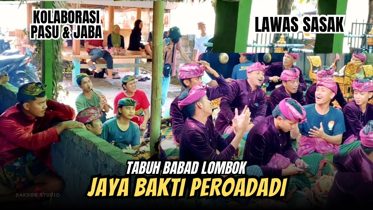 KOLABORASI PASU & JABA!! || TABUH LAWAS BABAD LOMBOK VERSI JAYA BAKTI PEROADADI