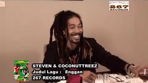 Steven & Coconuttreez - Enggan (Official Music Video)