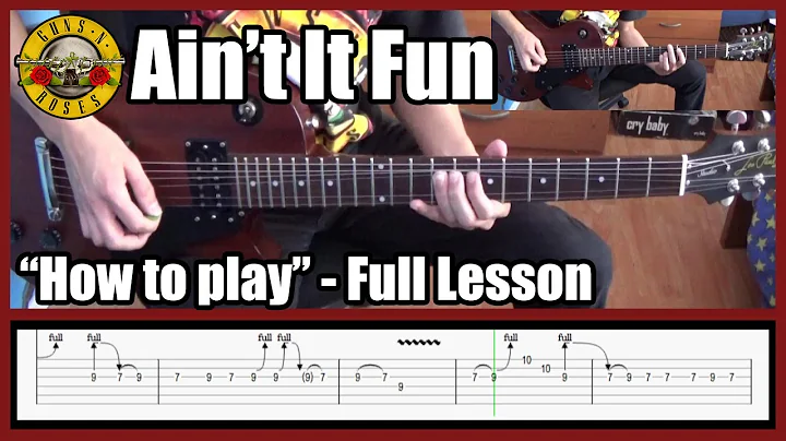 Guns N' Roses Ain't It Fun FULL LESSON with tabs | Rhythm guitar and solos