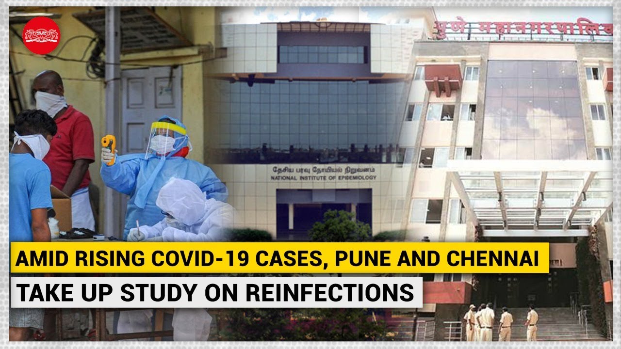 Amid rising COVID-19 cases, Pune and Chennai take up study on reinfections