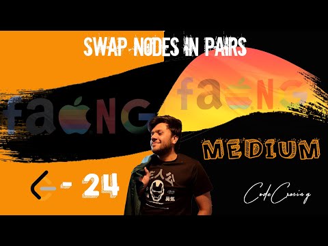 Swap Nodes in Pairs | LEETCODE - 24 | Easy solution