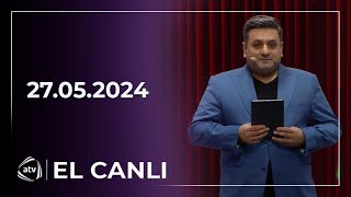 El Canlı / Cavid İmamverdiyev, Ülviyyə Namazova, Aila Ray  27.05.2024