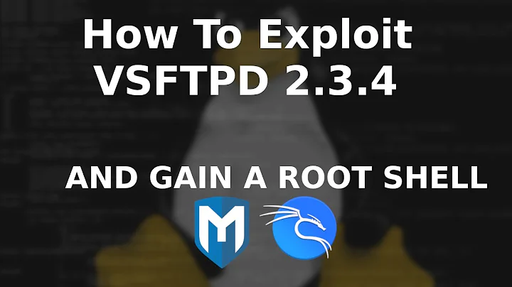 How to exploit vsftpd 2.3.4 Backdoor