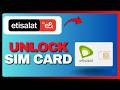 How to Unlock Etisalat SIM Card (Full Guide) 2026!