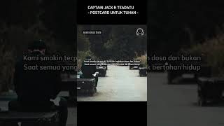 Download Lagu Captain Jack ft Teadatu - Postcard Untuk Tuhan [Lyric] MP3
