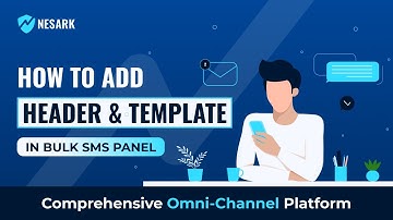 How to Add Header and Template in Nesark Omni Bulk SMS Panel from Jio Truconnect DLT | Nesark