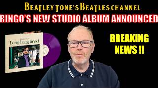 Breaking News !! New Ringo Starr Studio Album is Announced for April Release