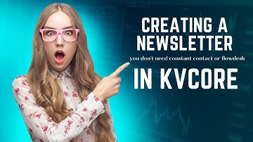 How to Create a Newsletter in kvCORE