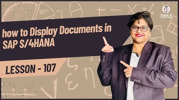 #lecture 107: how to Display Documents in SAP S/4HANA | #sapficotutorial | #saptutorial |