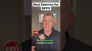Which BPPV Exercise is Best?