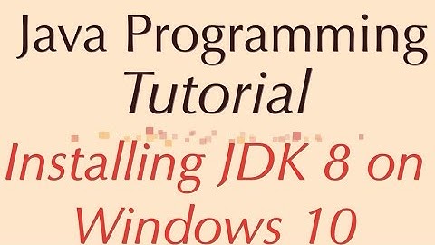 Installing JDK 8 on Windows 10