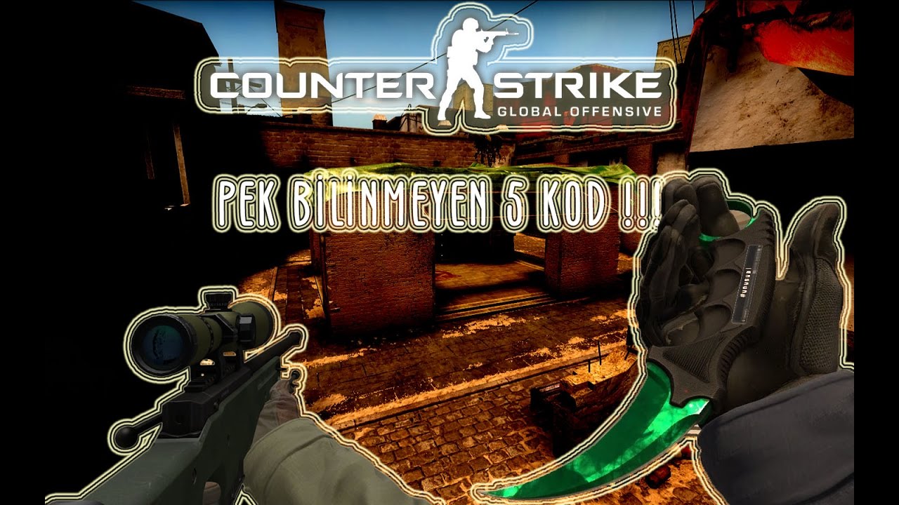 CS:GO İÇİN PEK BİLİNMEYEN 5 KOD - YouTube