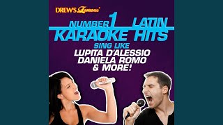 De Mi Enamorate (As Made Famous By Daniela Romo) (Karaoke Version)