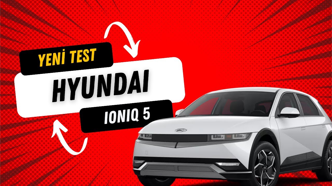 Hyundai IONIQ 5 - Full Elektrikli otomobil - 