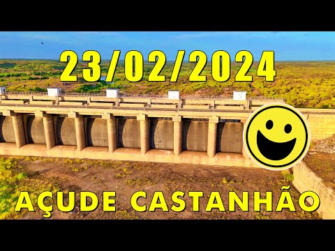 SENSACIONAL AÇUDE CASTANHÃO DADOS ATUALIZADOS HOJE 23/02/2024 JAGUARIBARA CEARÁ