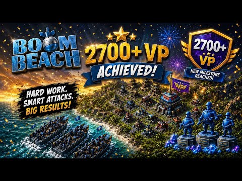 How to Reach 2700 Victory Points in Boom Beach: War Strategy Game