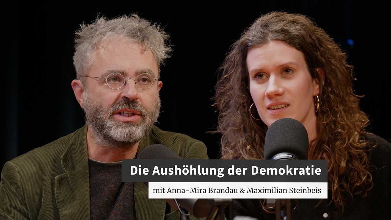 Die Aushöhlung der Demokratie – mit Anna-Mira Brandau und Maximilian Steinbeis