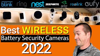 Top 4 Wireless Battery Powered Security Cameras 2022.