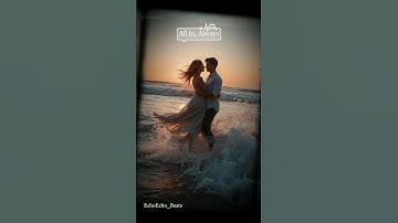 Thumbnail of 💖 All In, Always #2 | Romantic Love Anthem #Shorts #EchoEcho_Beats