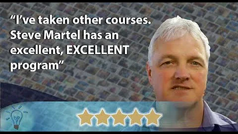 I've taken many other courses. Steve Martel has an...