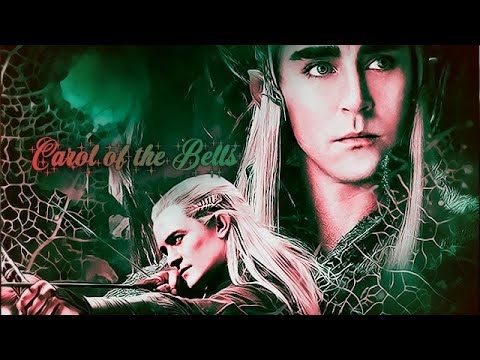 ❄ Carol of the Bells - Legolas [ft. Thranduil]