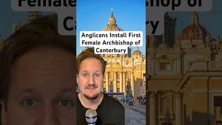 Anglicans Install First Female Archbishop of Canterbury