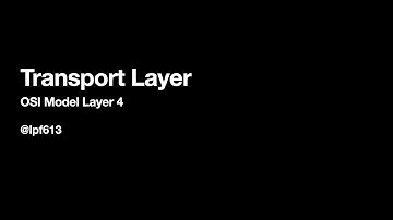 OSI Layer 4 - Transport