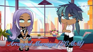 Arranged Marriage {GCMM} by: Blirmy