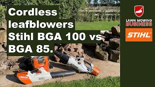 Stihl Bga 100 Vs Bga 85 Cordless Leaf Blowers Comparison, Test And Review