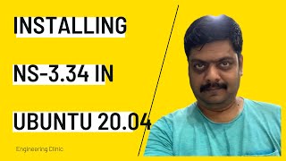Installation of ns-3.34 in Ubuntu 20.04 | Step by Step Instructions