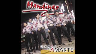 Ganas De Amarte-Grupo Mandingo