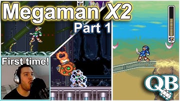 Megaman X2 (Blind Playthrough) - Part 1