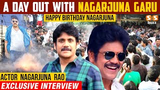 A Day Out With Nagarjuna Garu - #HappyBirthdayNagarjuna | Actor Nagarjuna Rao Exclusive | SS Buzz