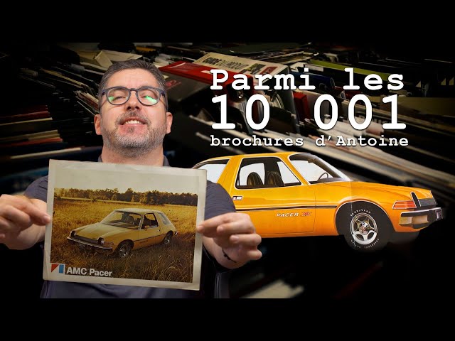 L'AMC Pacer 1975 - 1980 | Les 10 001 brochures d'Antoine