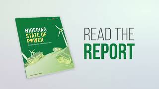 Nigeria's State of Power #EnergyReport