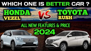 All New Honda Vezel Vs Toyota Rush 2024 || Which one is better ? || Car comparison || Vehicles compa