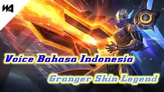 Semua Kata Kata Granger (Skin Legend) Voice Indonesia | Mobile Legends Indonesia