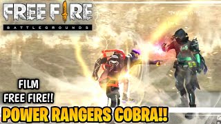 FILM FREE FIRE!! POWER RANGERS COBRA FULL PART 1-4 !!